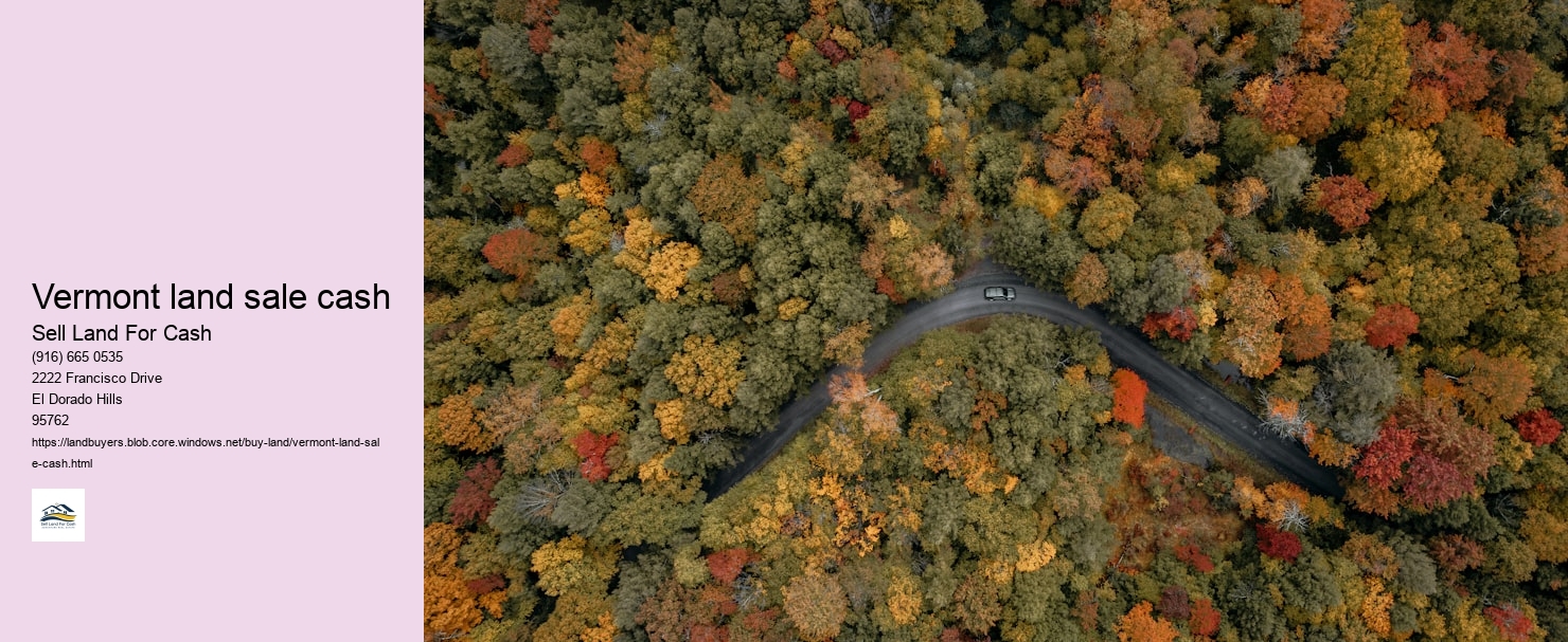 Vermont land sale cash